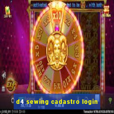 d4 sewing cadastro login